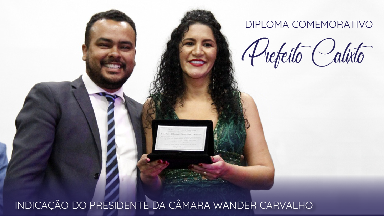 Diploma Comemorativo “Prefeito Carlos Alberto Parrillo Calixto” 2022