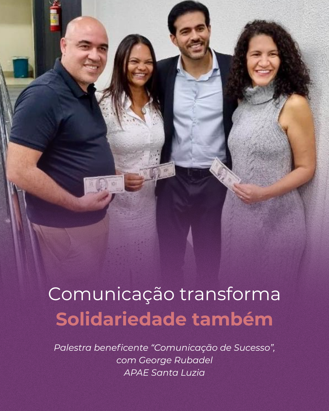 Comunicação transforma. Solidariedade também