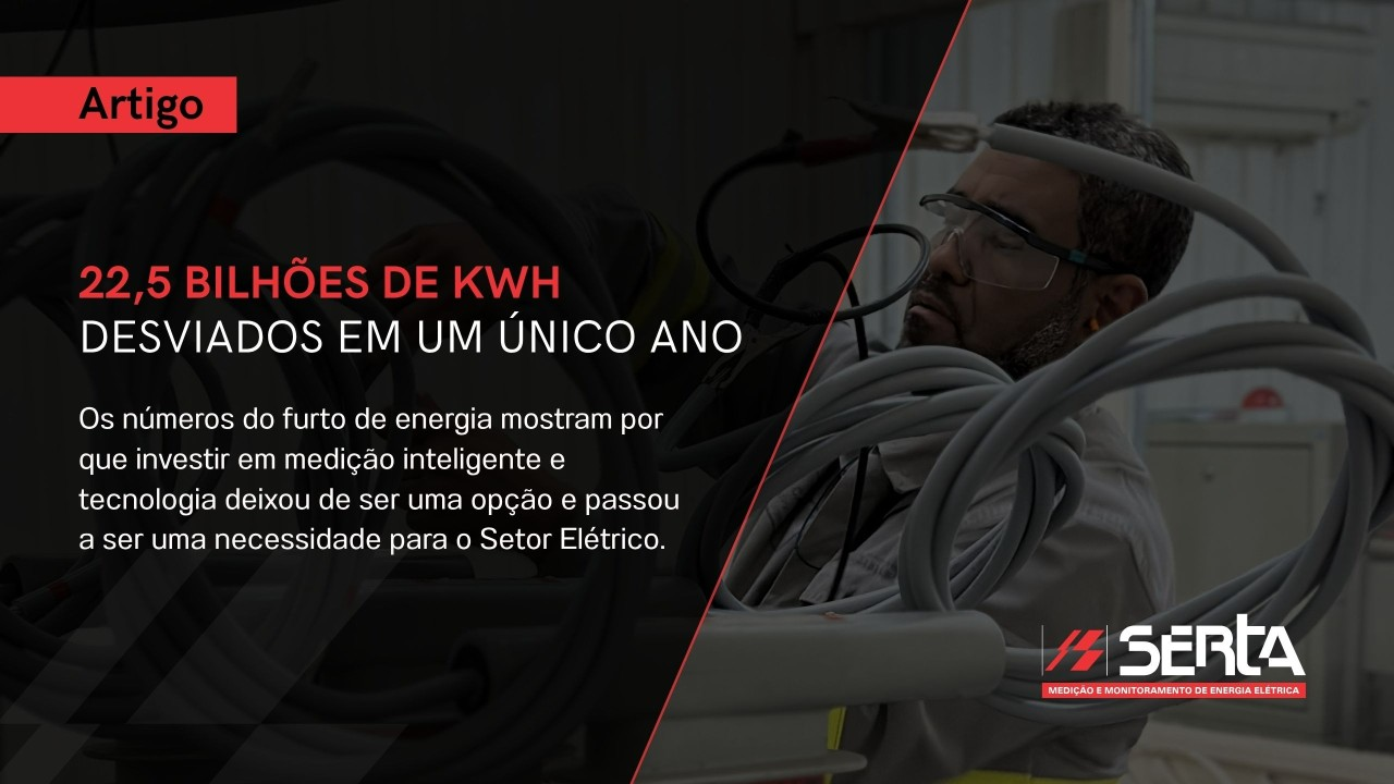 Furto de energia: um problema que vai além das perdas financeiras